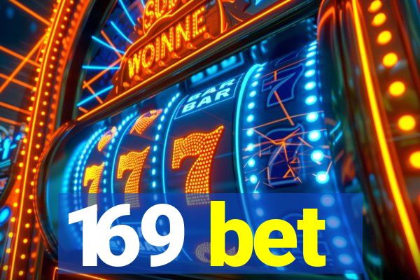 169 bet